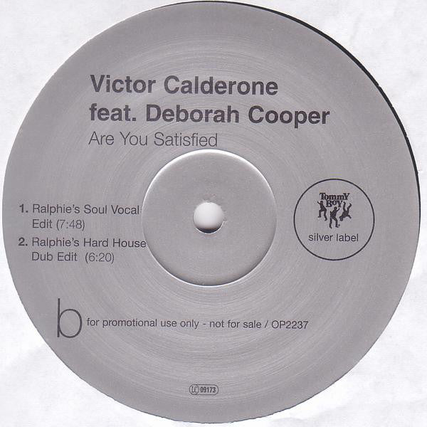 Victor Calderone Feat. Deborah Cooper : Are You Satisfied (2x12", Promo)