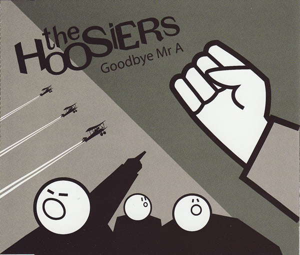 The Hoosiers : Goodbye Mr A (CD, Single, Promo)
