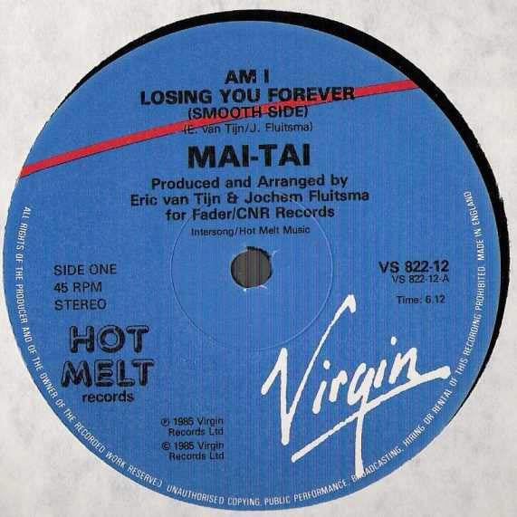 Mai Tai : Am I Losing You Forever (Extended Version) / The Rules Of Love (12")