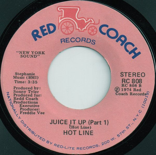 Hot Line (3) : Juice It Up (7", Styrene, PRC)