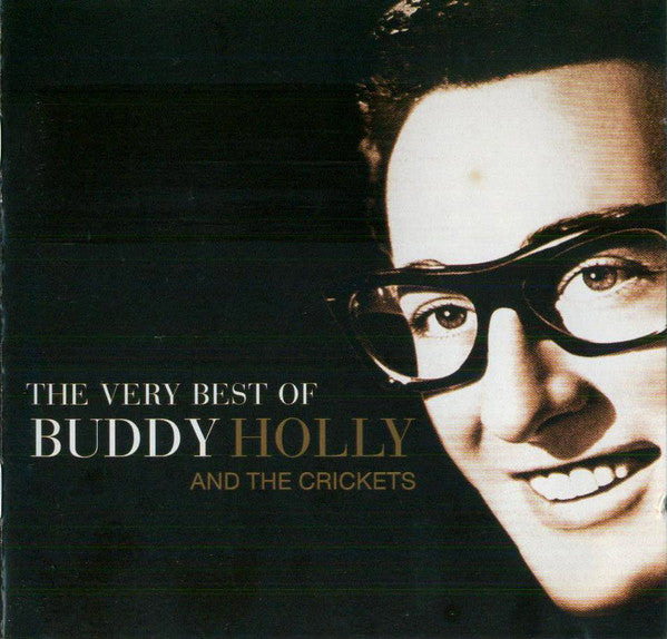 Buddy Holly : The Very Best Of Buddy Holly And The Crickets (CD, Comp)