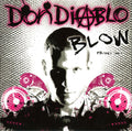 Don Diablo : Blow (CD, Promo)