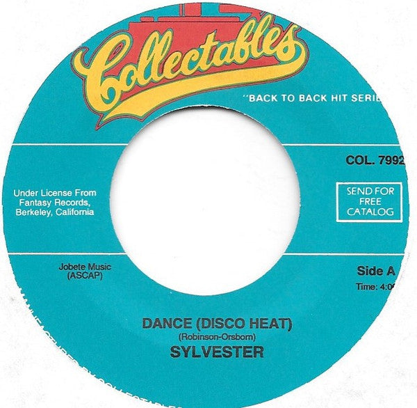 Sylvester : You Make Me Feel (Mighty Real) / Dance (Disco Heat) (7")