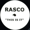 Rasco : This Is It (12")