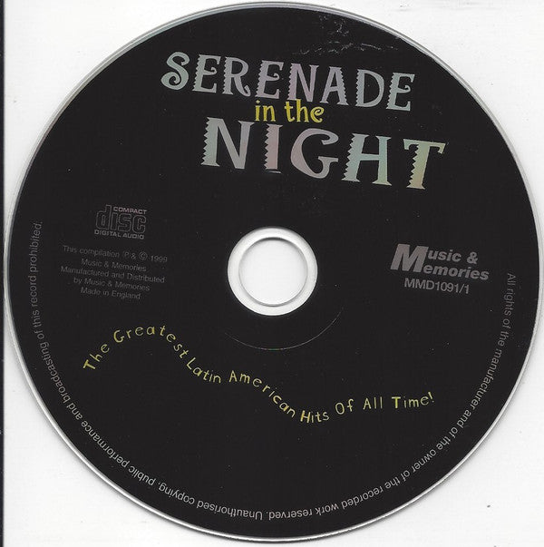 Various : Serenade In The Night (The Greatest Latin American Hits Of All Time!) (2xCD, Comp)