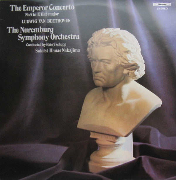 Ludwig van Beethoven, Nürnberger Symphoniker Conducted By Räto Tschupp, Hanae Nakajima : The Emperor Concerto No. 5 In E Flat Major (LP)