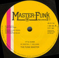 Funk Masters : It's Over (7", Single)