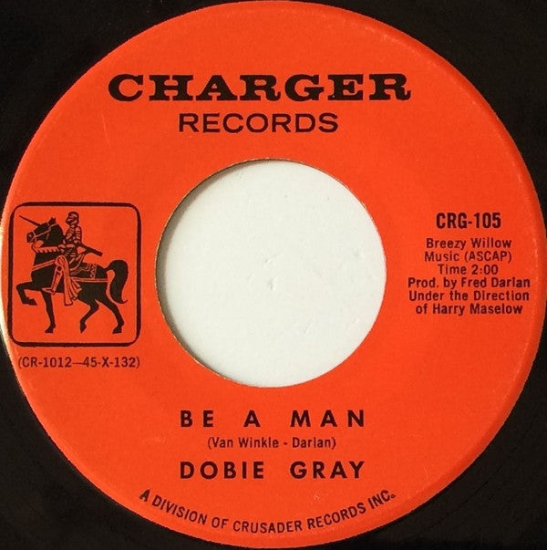 Dobie Gray : The "In" Crowd / Be A Man (7", Single)