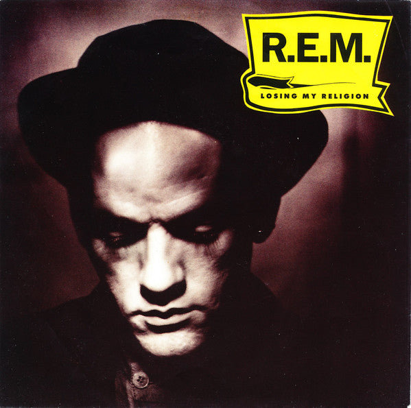 R.E.M. : Losing My Religion (7", Single, Lar)