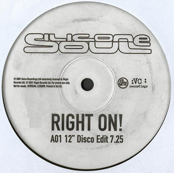 Silicone Soul : Right On! (12", Promo)
