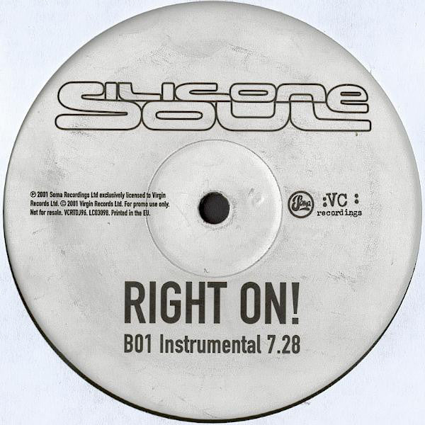 Silicone Soul : Right On! (12", Promo)