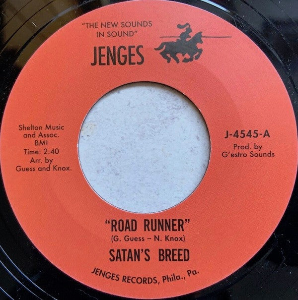 Satan's Breed (2) : Road Runner / The Girl I Need (7", Unofficial)