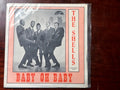 The Shells : Baby Oh Baby / What's In An Angels Eyes (7", Single, RE)