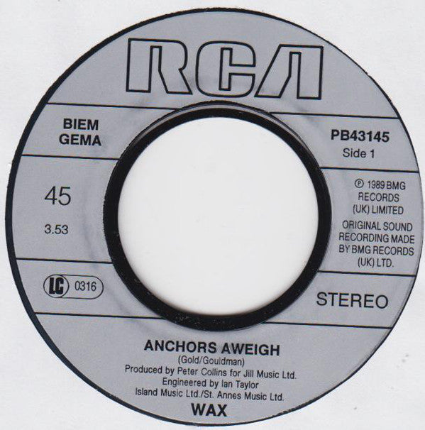Wax (6) : Anchors Aweigh (7", Single)