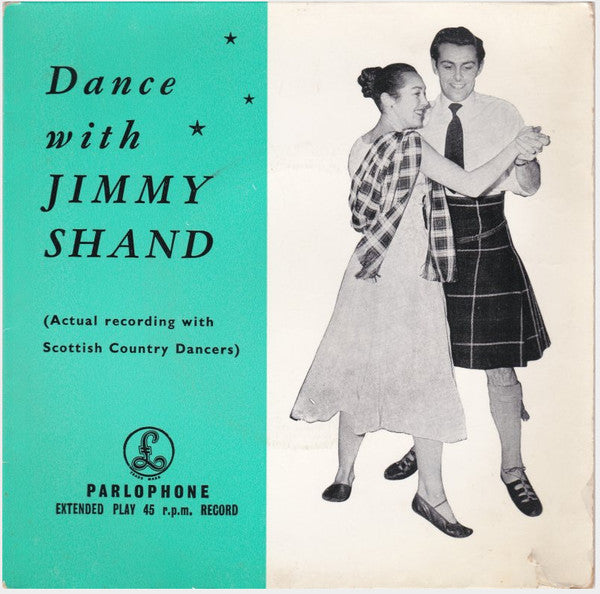Jimmy Shand And His Band : Dance With Jimmy Shand (7", Mono)