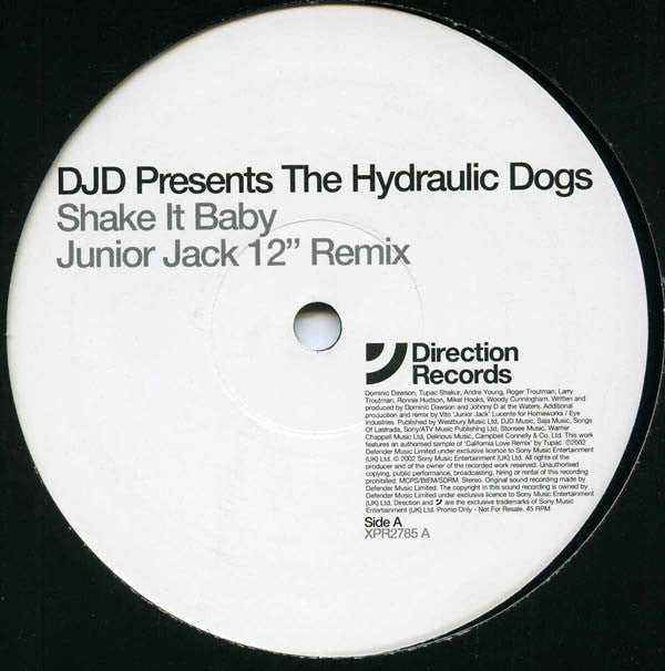 The Hydraulic Dogs : Shake It Baby (12", Promo)