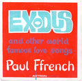 Paul Ffrench : Exodus And Other World Famous Love Songs (7", Single)