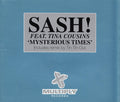 Sash! Feat. Tina Cousins : Mysterious Times (CD, Single, Enh)