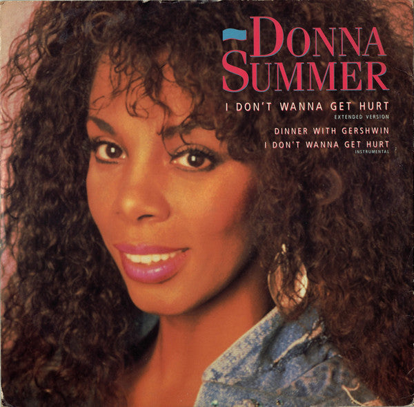 Donna Summer : I Don't Wanna Get Hurt (12", Dam)