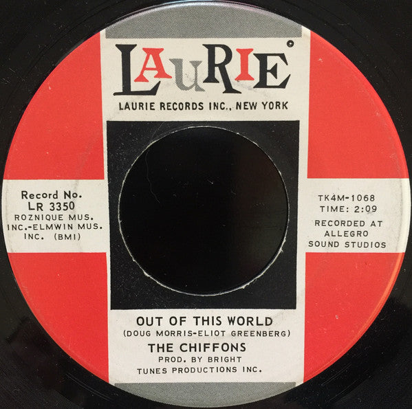 The Chiffons : Out Of This World  (7", Single)