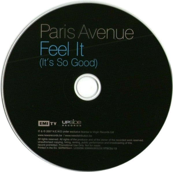 Paris Avenue : Feel It (It's So Good) (CD, Single, Promo, Car)