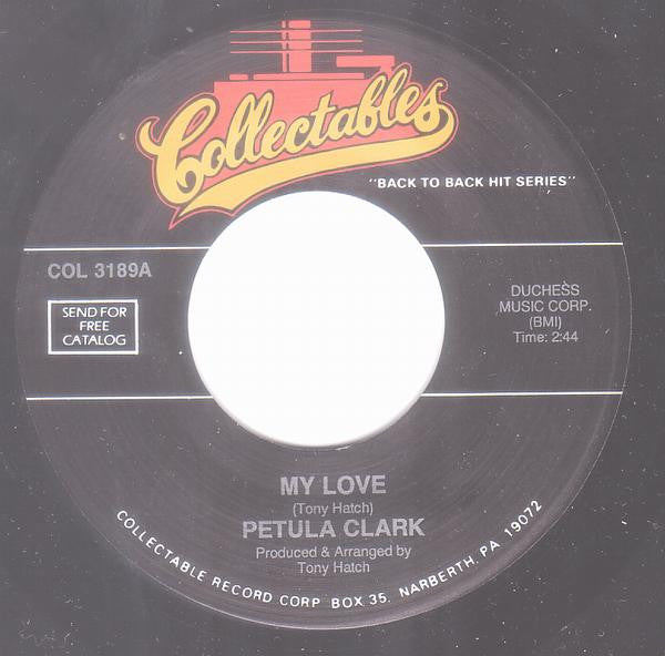 Petula Clark : My Love / A Sign Of The Times (7", Single, RE)