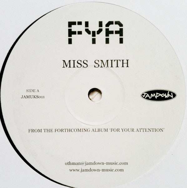 FYA : Miss Smith (12", S/Sided, Promo)