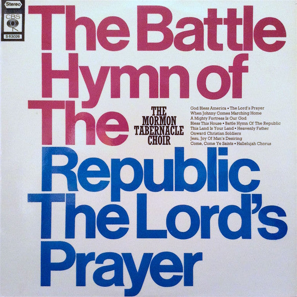 Mormon Tabernacle Choir : The Battle Hymn Of The Republic / The Lord's Prayer (LP, Comp, RE)
