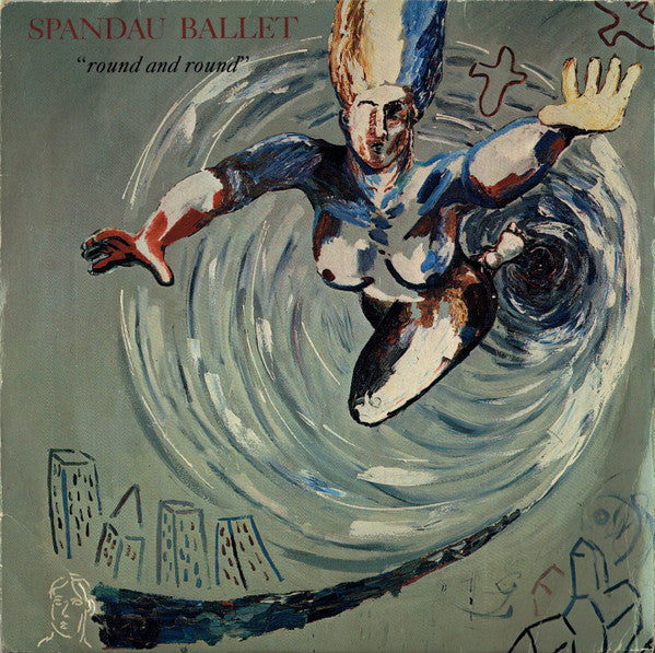 Spandau Ballet : Round And Round (7", Single, Blu)
