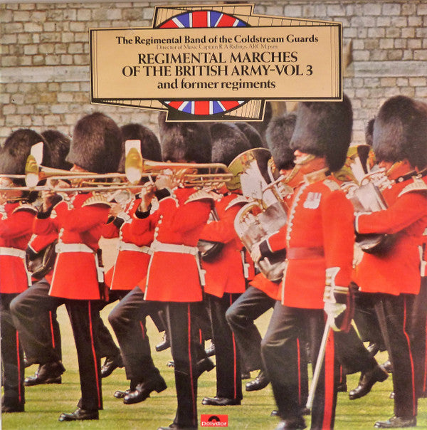 Coldstream Guards : Regimental Marches Of The British Army - Vol 3 (LP)