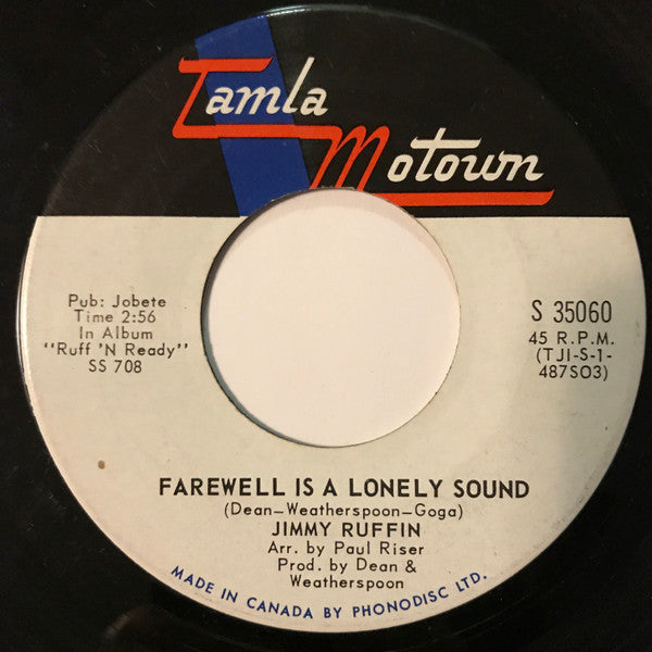Jimmy Ruffin : If You Will Let Me, I Know I Can / Farewell Is A Lonely Sound (7", Single)