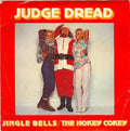 Judge Dread : Jingle Bells / The Hokey Cokey (7", Single)