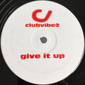 Unknown Artist : Give It Up (12", Unofficial)