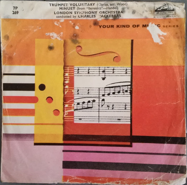 London Symphony Orchestra Conducted By Sir Charles Mackerras : Trumpet Voluntary / Minuet (7")