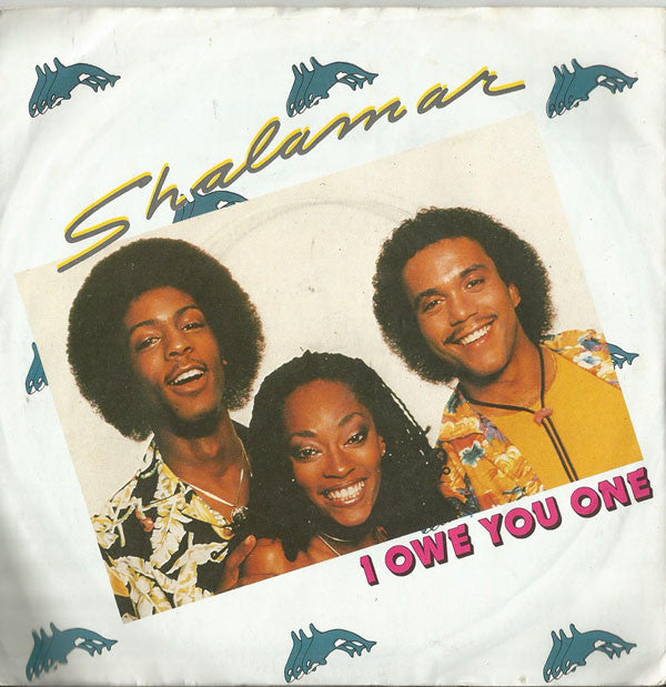Shalamar : I Owe You One (7", Single, Sol)
