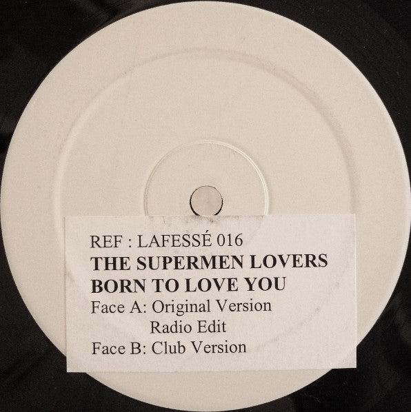 The Supermen Lovers : Born To Love You (12", Promo, W/Lbl, Sti)