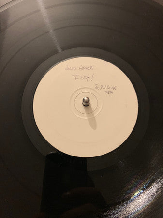 Solid Groove : I Say! / Straight Jackin' (12", Promo)