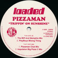 Pizzaman : Trippin' On Sunshine (12", Promo)