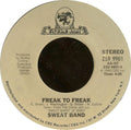 Sweat Band : Freak To Freak (7", Single, Styrene, Ter)