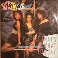 Mai Tai : Bet That's What You Say (12")