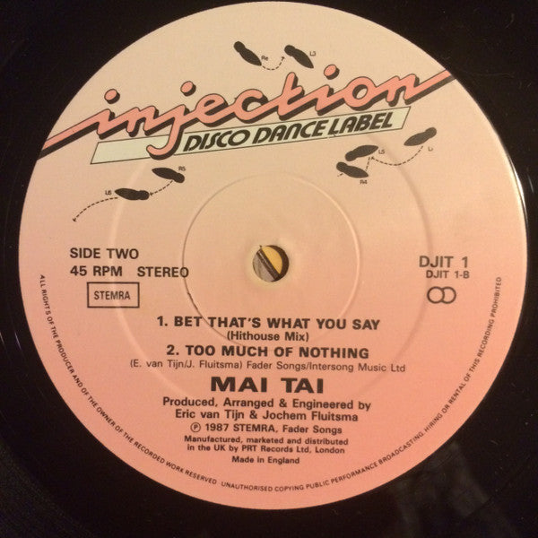 Mai Tai : Bet That's What You Say (12")