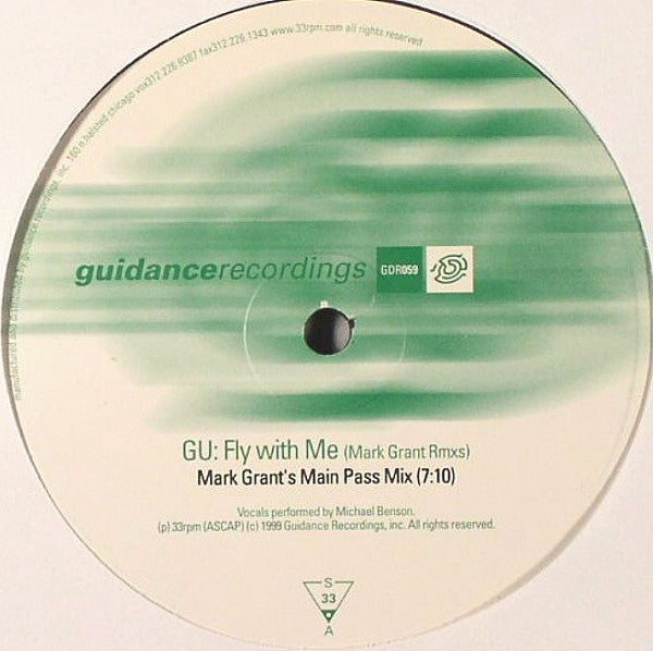 GU* : Fly With Me (Mark Grant Rmxs) (12")