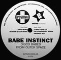 Babe Instinct : Disco Babes From Outer Space (12", Promo)