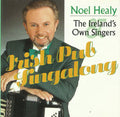Noel Healy & The Ireland's Own Singers : Irish Pub Singalong (CD, Comp)