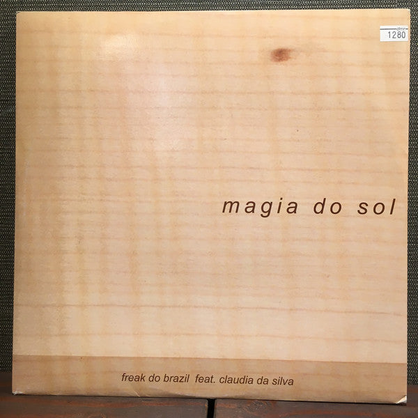 Freak Do Brazil : Magia Do Sol (12")
