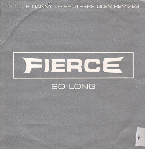 Fierce (2) : So Long (12", Promo)