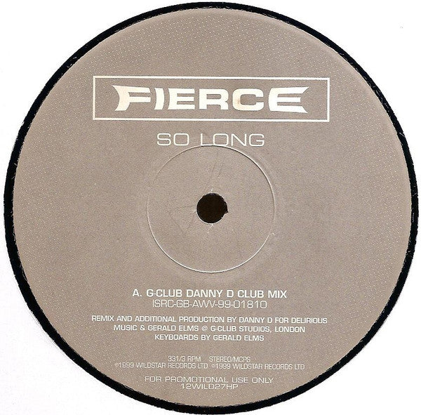 Fierce (2) : So Long (12", Promo)