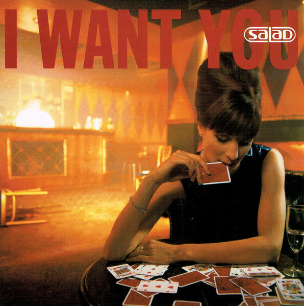 Salad : I Want You (7", Single)