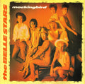 The Belle Stars : Mockingbird (12")