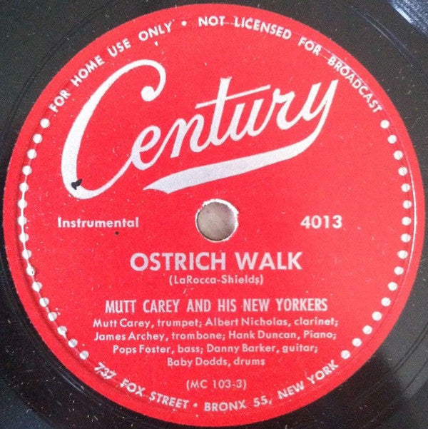 Mutt Carey's New Yorkers : Ostrich Walk / Indiana (Shellac, 10", RE, Unofficial)